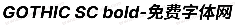 GOTHIC SC bold字体转换